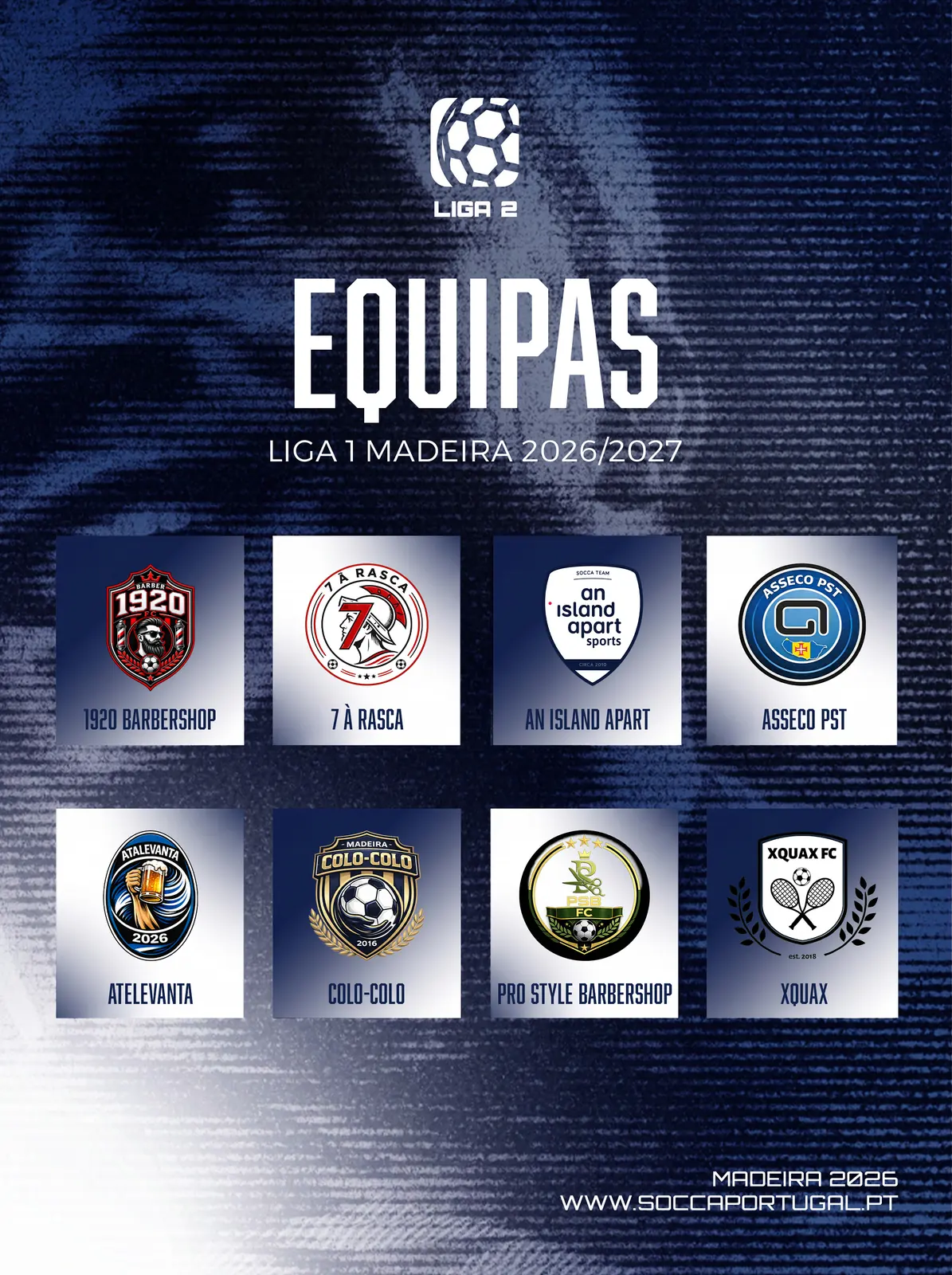 Equipas Liga2 | SOCCA Portugal Madeira